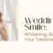 Blog-May-Wedding-Ready-Smile