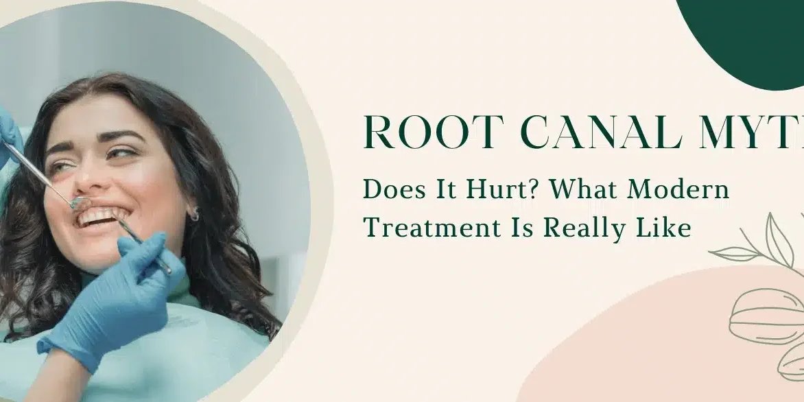 Blog-June-Root-Canal-Myths Blog - June Root Canal Myths